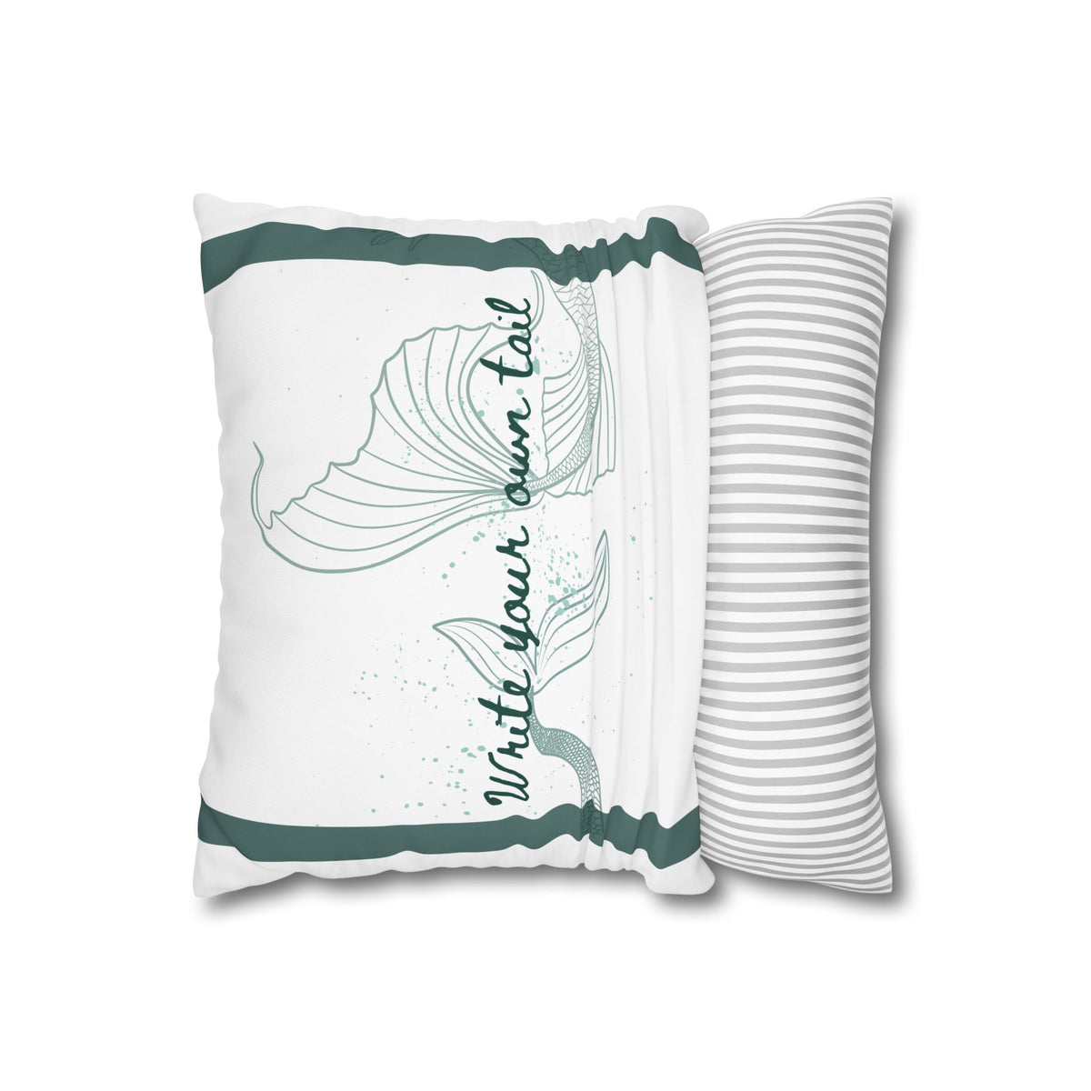 Write Your Own Tail Mermaid Tail Square Pillowcase - Inspirational Decorative Pillow Cover