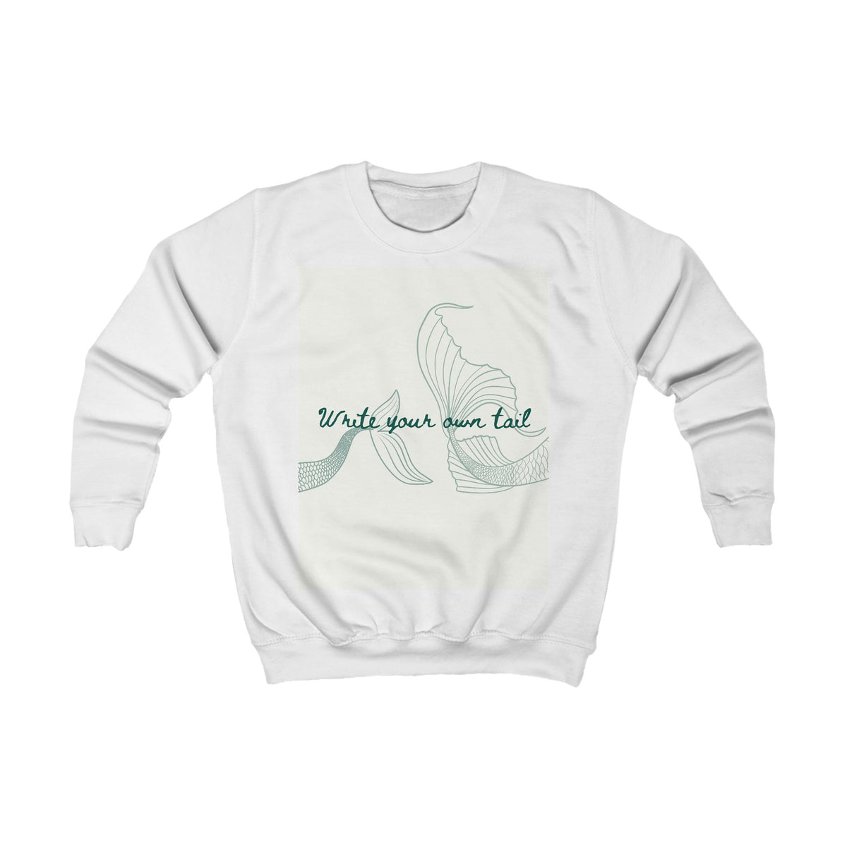 Kids Sweatshirt — "Write Your Own Tail" Mermaid Graphic Cozy Pullover
