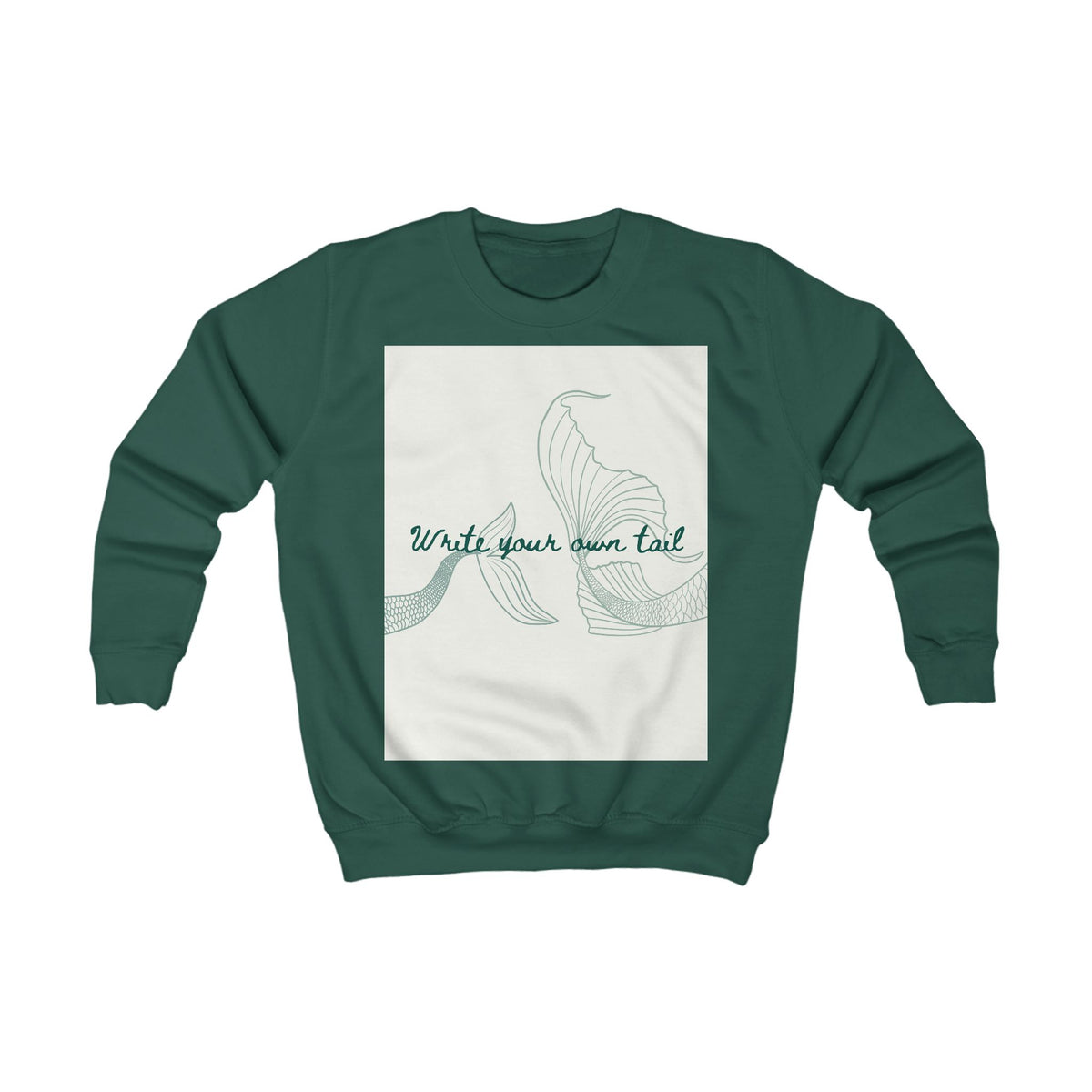 Kids Sweatshirt — "Write Your Own Tail" Mermaid Graphic Cozy Pullover