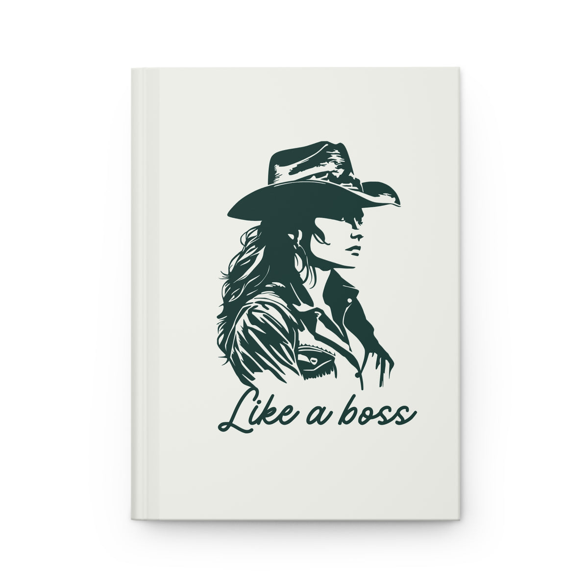 Cowgirl Journal — "Like a Boss" Hardcover Notebook with Cactus Pattern