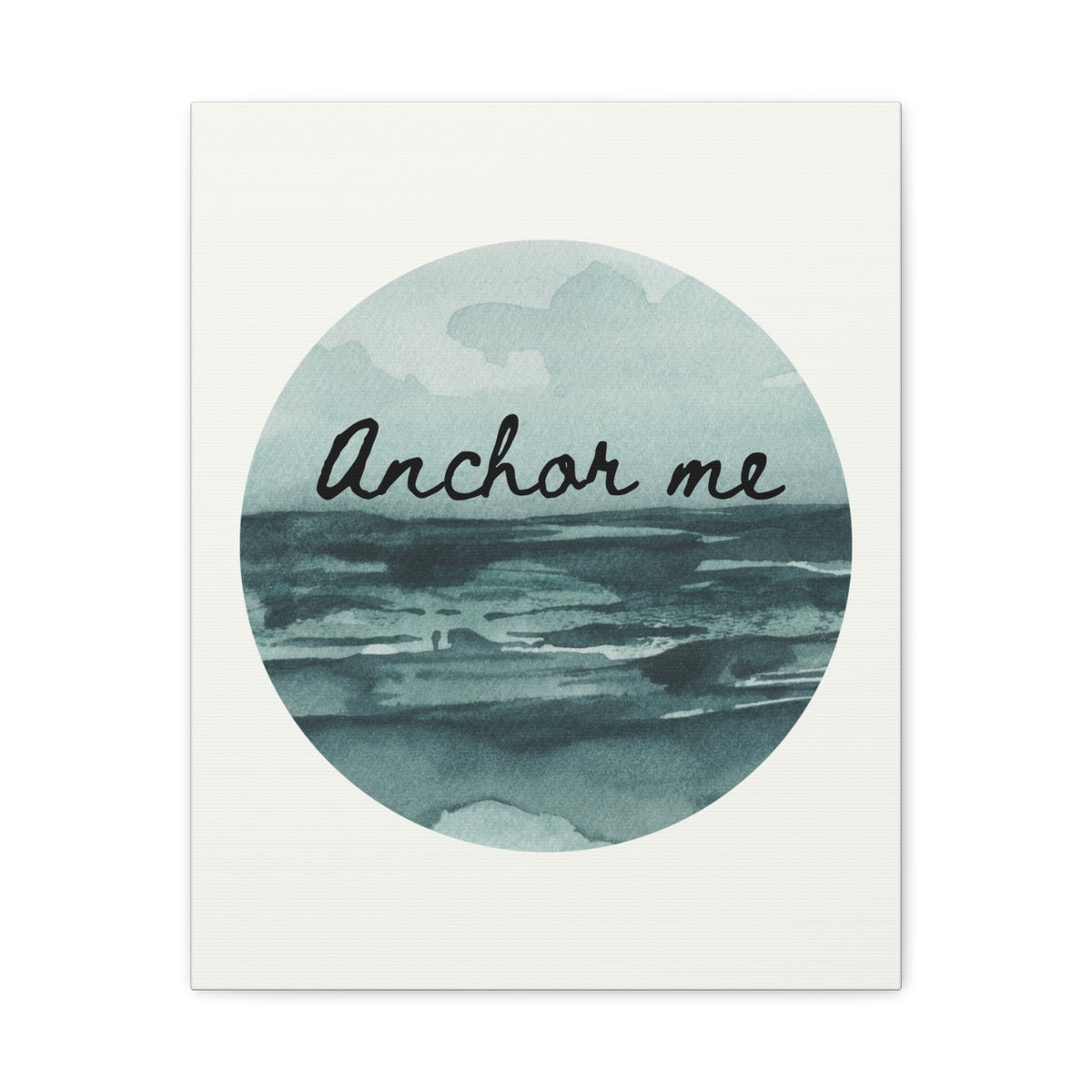 Canvas Wall Art — “Anchor Me” Watercolor Ocean Print