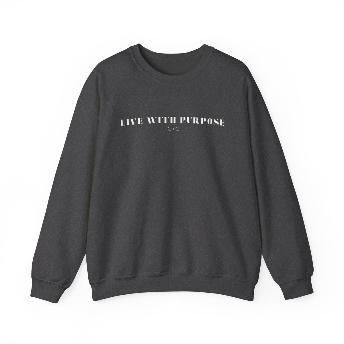 Live With Purpose C+C Crewneck Sweatshirt