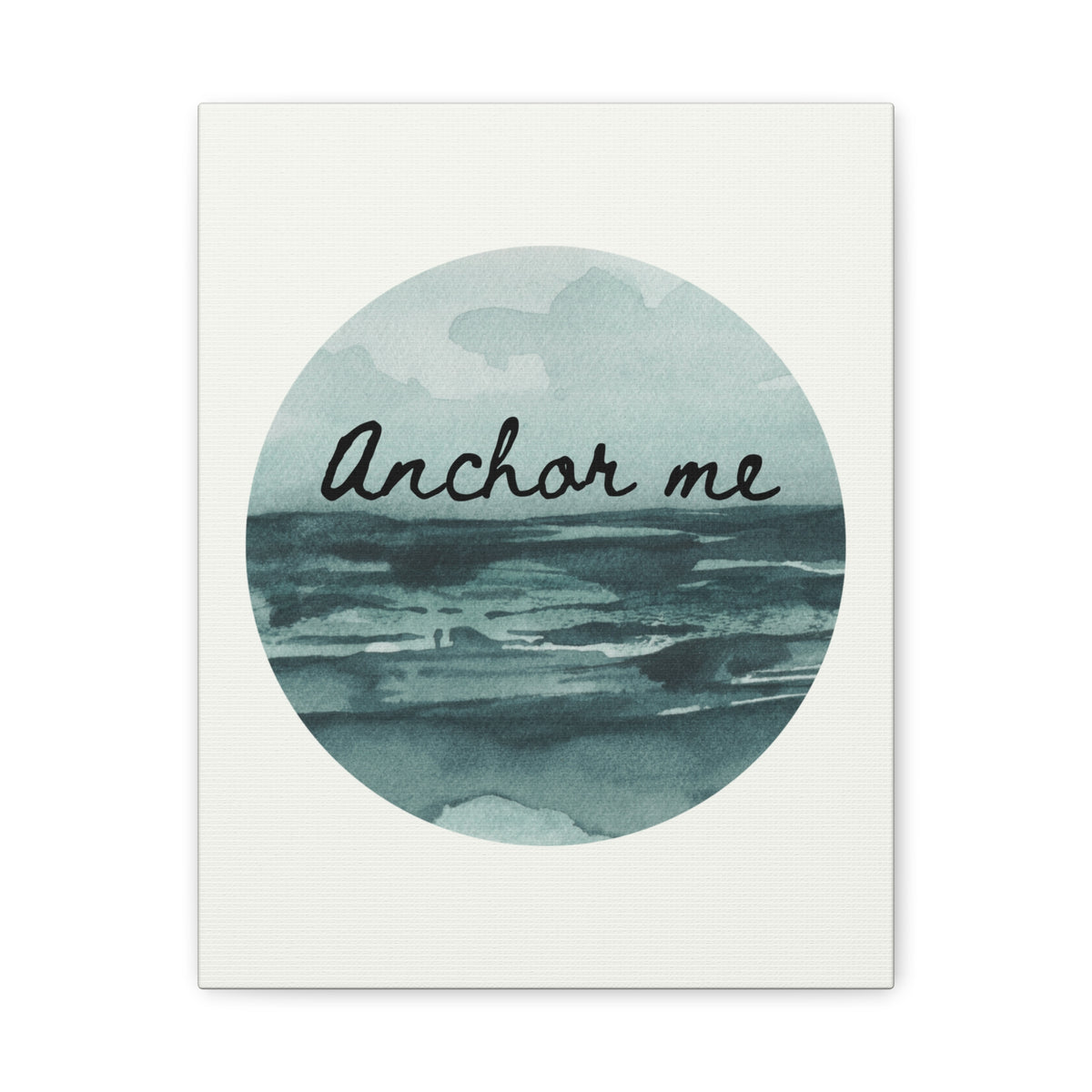 Canvas Wall Art — “Anchor Me” Watercolor Ocean Print