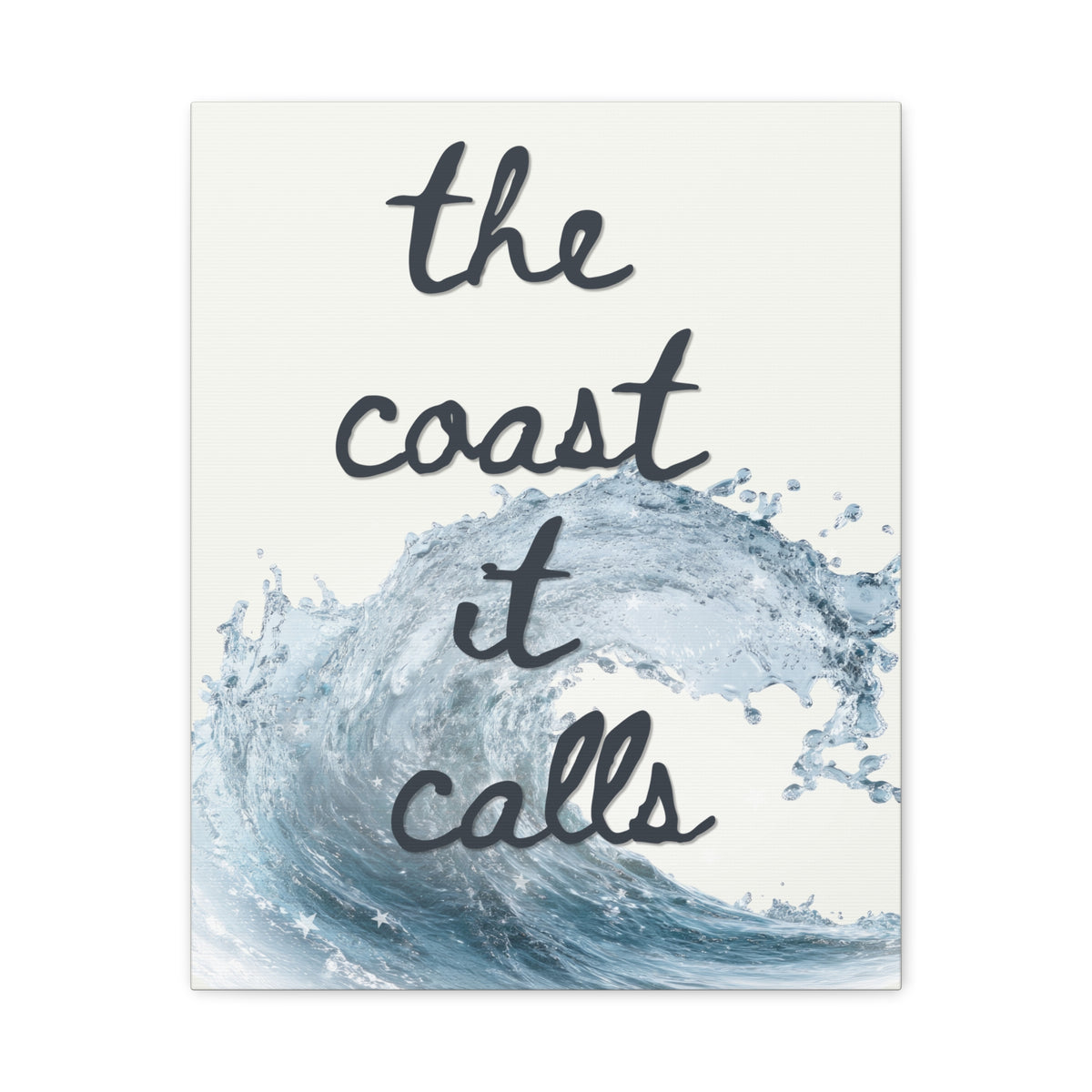 Coast It Calls Matte Canvas Wall Art — Coastal Wave Beach Quote
